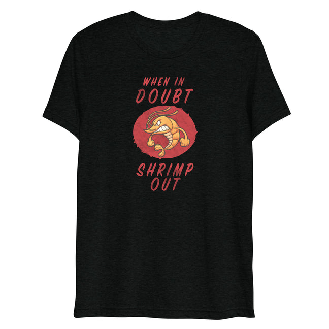 When In Doubt Shrimp Out Tee